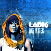 Скачать песню Ladi6 - Like Water