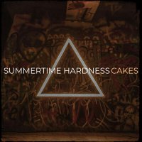 Скачать песню CAKES - Summertime Hardness