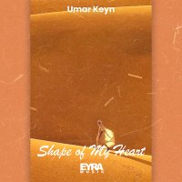Скачать песню Umar Keyn - Shape of My Heart
