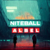 Скачать песню Albel - Niteball