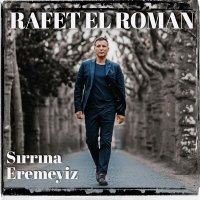 Скачать песню Rafet El Roman - Büyük Yalan