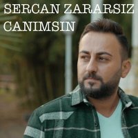 Скачать песню Sercan Zararsız - Canımsın