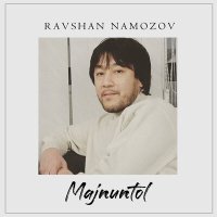 Скачать песню Ravshan Namozov - Kam dema
