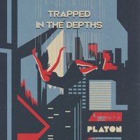 Скачать песню Platon - Trapped in the Depths (Radio Edit)
