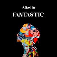 Скачать песню Alfadin - Fantastic