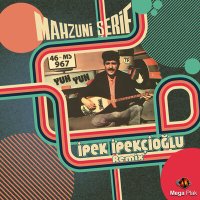 Скачать песню Ipek Ipekcioglu & Aşık Mahzuni Şerif - Yuh Yuh (Remix)