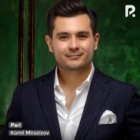 Скачать песню Komil Mirazizov - Pari