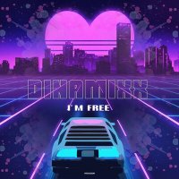 Скачать песню Dinamixx - I'm Free