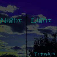 Скачать песню Tem4ick - Night Light