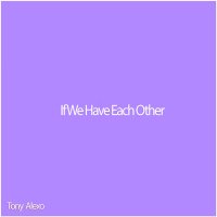 Скачать песню Tony ALexo, Moon cover - If We Have Each Other (Speed Up)