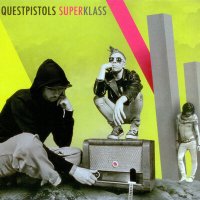 Скачать песню Quest Pistols Show - Superklass