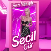 Скачать песню Seçil Gür - Sen Yakıştı