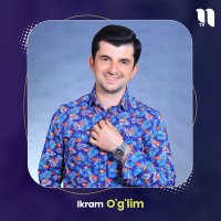 Скачать песню Ikram - O'g'lim