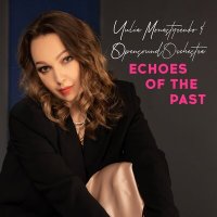 Скачать песню Yulia Monastyrenko, Opensound Orchestra - Echoes Of The Past