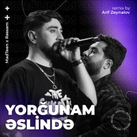Скачать песню MadTeen, Rəssam, Arif Zeynalov - Yorğunam Əslində (Arif Zeynalov Remix)