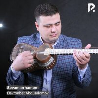 Скачать песню Давронбек Абдусаломов - Sevaman hamon
