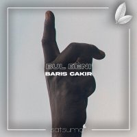 Скачать песню Barış Çakır - Bul Beni