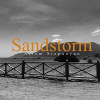 Скачать песню Artem Stepanyan - Sandstorm