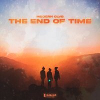 Скачать песню MODERN CLVB - The End Of Time