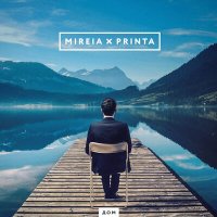 Скачать песню Mireia, Printa - Дом
