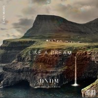 Скачать песню DNDM, Umar Keyn - Like a Dream