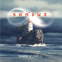 Скачать песню Sarp Kumlu - Sonsuz (Remastered)