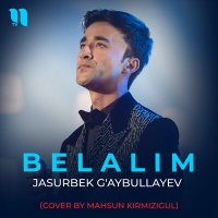 Скачать песню Jasurbek G'aybullayev - Belalim (Cover by Mahsun Kırmızıgül)