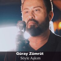 Скачать песню Güray Zümrüt - Söyle Aşkım