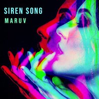 Скачать песню MARUV - Siren Song