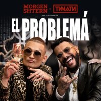 Скачать песню MORGENSHTERN, Тимати - El Problema (Alex-One & Salandir VIP Mix)