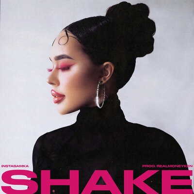 Постер песни Instasamka - Shake (Версия 2)
