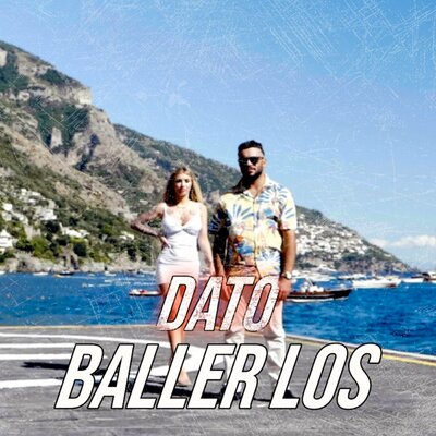 Постер песни Dato - Baller los