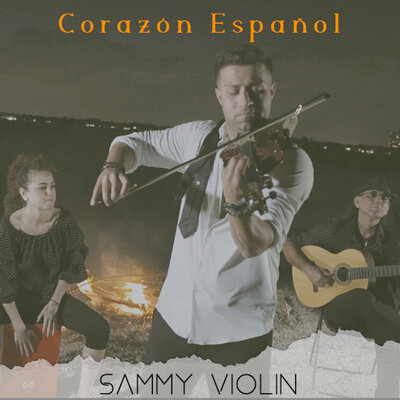 Постер песни Sammy Violin - Córazon Español