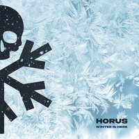 Скачать подборку HORUS - Winter is here
