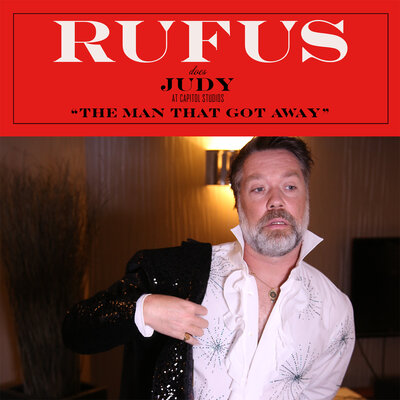 Постер песни Rufus Wainwright - The Man That Got Away