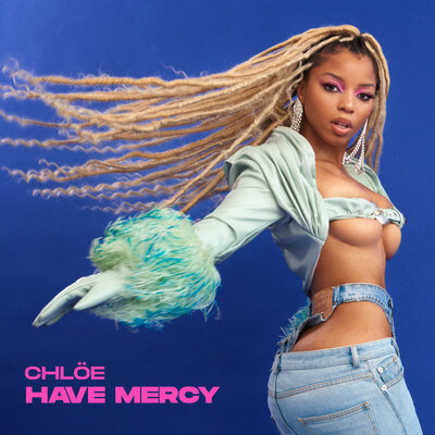 Постер песни Chlöe - Have Mercy