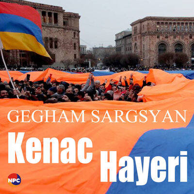 Постер песни Gegham Sargsyan - Kenac Hayeri