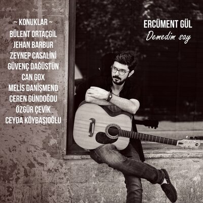 Постер песни Ercüment Gül, Ceyda Köybaşıoğlu - Gidenlerden
