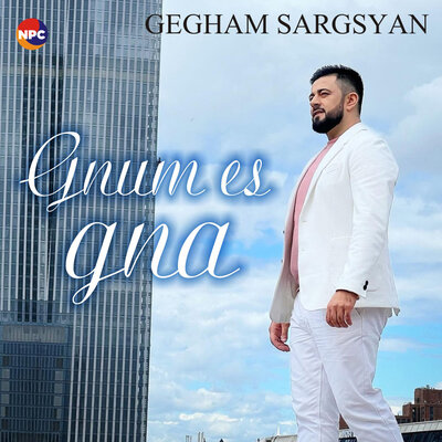 Постер песни Gegham Sargsyan - Gnum Es Gna
