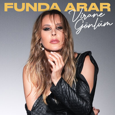 Постер песни Funda Arar - Virane Gönlüm