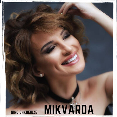 Постер песни Nino Chkheidze - Mikvarda