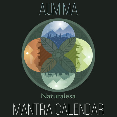 Постер песни Naturalesa - Mantra Calendar/ AUM MA