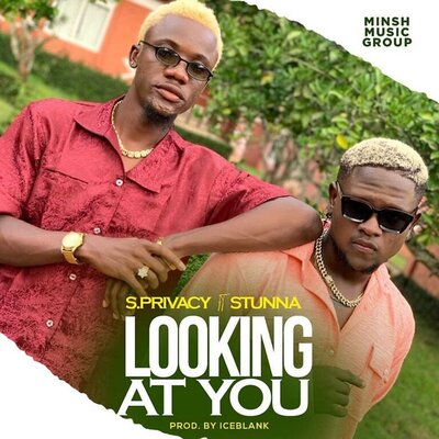 Постер песни S.Privacy, Stunna - Looking At You (Stunna)