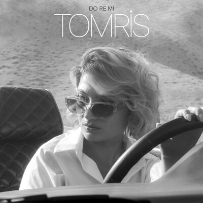 Постер песни Tomris - Do Re Mi