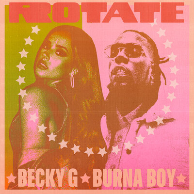 Постер песни Becky G, Burna Boy - Rotate