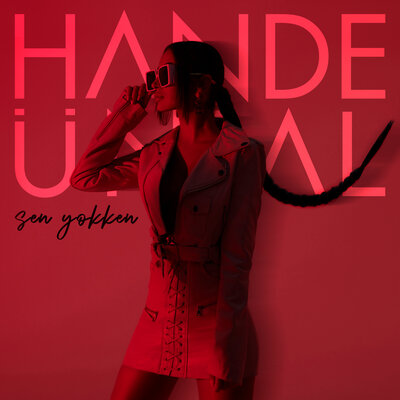 Постер песни Hande Ünsal - Sen Yokken