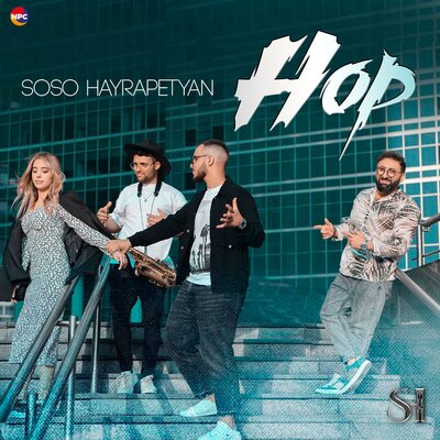 Постер песни Soso Hayrapetyan - Hop
