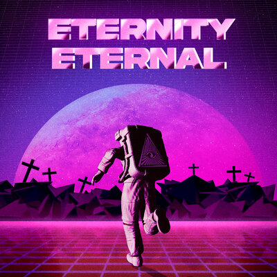 Постер песни Denis Dezuz, SA1N+ - Eternity eternal