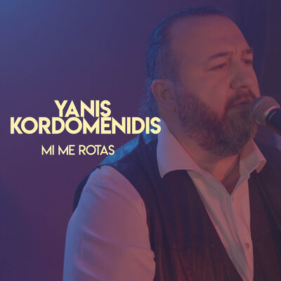 Постер песни Yanis Kordomenidis - Mi Me Rotas