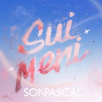 Скачать песню Son Pascal - Sui Meni